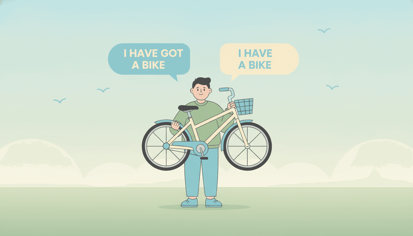 Illustration of a character with a new bike, showing have got and have meaning the same thing